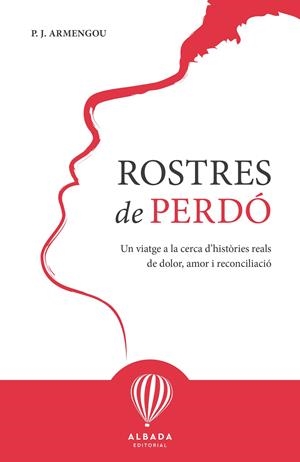ROSTRES DE PERDÓ | 9791399136289 | ARMENGOU FREIXA, P.J. | Galatea Llibres | Librería online de Reus, Tarragona | Comprar libros en catalán y castellano online