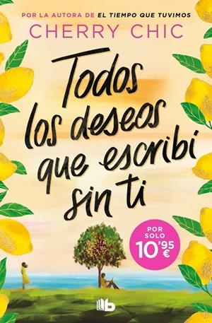 TODOS LOS DESEOS QUE ESCRIBÍ SIN TI | 9791387871994 | CHERRY CHIC | Galatea Llibres | Llibreria online de Reus, Tarragona | Comprar llibres en català i castellà online