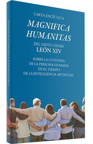 CARTA ENCÍCLICA "MAGNIFICA HUMANITAS" | 9788410632707 | SANTO PADRE LEÓN XIV | Galatea Llibres | Llibreria online de Reus, Tarragona | Comprar llibres en català i castellà online