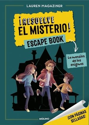 RESUELVE EL MISTERIO! ESCAPE BOOK 1 - LA MANSIÓN DE LOS ENIGMAS | 9788427256279 | MAGAZINER, LAUREN | Galatea Llibres | Llibreria online de Reus, Tarragona | Comprar llibres en català i castellà online