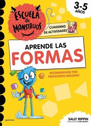 ESCUELA DE MONSTRUOS. CUADERNO DE ACTIVIDADES - APRENDE LAS FORMAS | 9791387724825 | RIPPIN, SALLY | Galatea Llibres | Librería online de Reus, Tarragona | Comprar libros en catalán y castellano online