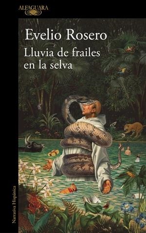 LLUVIA DE FRAILES EN LA SELVA | 9791387975036 | ROSERO, EVELIO | Galatea Llibres | Llibreria online de Reus, Tarragona | Comprar llibres en català i castellà online