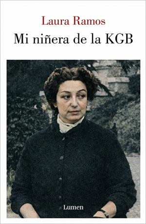 MI NIÑERA DE LA KGB | 9788426433497 | RAMOS, LAURA | Galatea Llibres | Llibreria online de Reus, Tarragona | Comprar llibres en català i castellà online