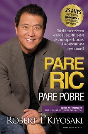 PARE RIC, PARE POBRE | 9788419756060 | KIYOSAKI, ROBERT T. | Galatea Llibres | Librería online de Reus, Tarragona | Comprar libros en catalán y castellano online
