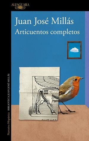 ARTICUENTOS COMPLETOS | 9788420477985 | MILLÁS, JUAN JOSÉ | Galatea Llibres | Llibreria online de Reus, Tarragona | Comprar llibres en català i castellà online