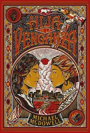HIJA DE LA VENGANZA | 9791388154263 | MCDOWELL, MICHAEL | Galatea Llibres | Librería online de Reus, Tarragona | Comprar libros en catalán y castellano online
