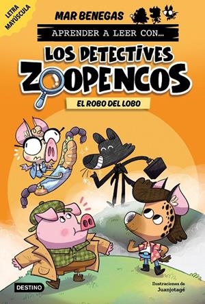 APRENDER A LEER CON... LOS DETECTIVES ZOOPENCOS 11. EL ROBO DEL LOBO | 9788408317777 | BENEGAS, MAR | Galatea Llibres | Librería online de Reus, Tarragona | Comprar libros en catalán y castellano online