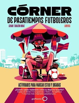 CÓRNER DE PASATIEMPOS FUTBOLEROS | 9788408319580 | CORAZÓN RURAL | Galatea Llibres | Librería online de Reus, Tarragona | Comprar libros en catalán y castellano online