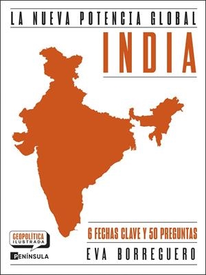 INDIA. LA NUEVA POTENCIA GLOBAL | 9788411005210 | BORREGUERO SANCHO, EVA | Galatea Llibres | Librería online de Reus, Tarragona | Comprar libros en catalán y castellano online