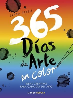 365 DÍAS DE ARTE EN COLOR | 9788448045432 | SCOBIE, LORNA | Galatea Llibres | Llibreria online de Reus, Tarragona | Comprar llibres en català i castellà online
