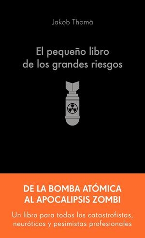 EL PEQUEÑO LIBRO DE LOS GRANDES RIESGOS | 9788413445274 | THOMÄ, JAKOB | Galatea Llibres | Librería online de Reus, Tarragona | Comprar libros en catalán y castellano online