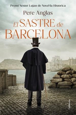 EL SASTRE DE BARCELONA | 9788466435284 | ANGLAS, PERE | Galatea Llibres | Llibreria online de Reus, Tarragona | Comprar llibres en català i castellà online