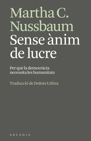 SENSE ÀNIM DE LUCRE | 9791399136951 | NUSSBAUM, MARTHA | Galatea Llibres | Librería online de Reus, Tarragona | Comprar libros en catalán y castellano online