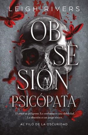 OBSESIÓN PSICÓPATA | 9788415955436 | RIVERS, LEIGH | Galatea Llibres | Llibreria online de Reus, Tarragona | Comprar llibres en català i castellà online