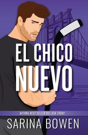 EL CHICO NUEVO | 9788410391512 | BOWEN, SARINA | Galatea Llibres | Librería online de Reus, Tarragona | Comprar libros en catalán y castellano online
