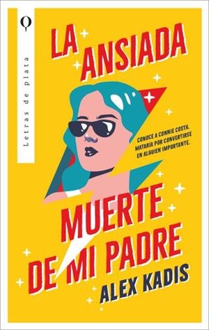 LA ANSIADA MUERTE DE MI PADRE | 9788410439337 | KADIS, ALEX | Galatea Llibres | Llibreria online de Reus, Tarragona | Comprar llibres en català i castellà online