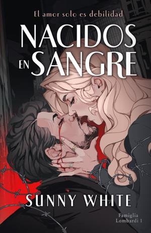 NACIDOS EN SANGRE | 9788415955450 | WHITE, SUNNY | Galatea Llibres | Llibreria online de Reus, Tarragona | Comprar llibres en català i castellà online