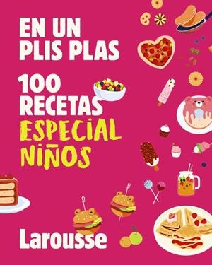 EN UN PLIS PLAS 100 RECETAS ESPECIAL NIÑOS | 9791387520885 | Galatea Llibres | Llibreria online de Reus, Tarragona | Comprar llibres en català i castellà online
