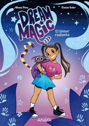 DREAM MAGIC 1. EL LÉMUR RADIANTE | 9788414360033 | PONS, ALENA | Galatea Llibres | Llibreria online de Reus, Tarragona | Comprar llibres en català i castellà online