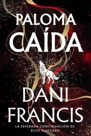PALOMA CAÍDA | 9791388108143 | FRANCIS, DANI | Galatea Llibres | Llibreria online de Reus, Tarragona | Comprar llibres en català i castellà online