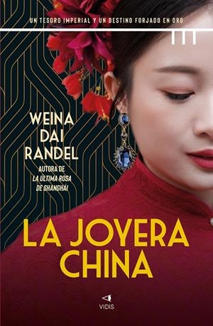LA JOYERA CHINA | 9788419767912 | DAI RANDEL, WEINA | Galatea Llibres | Llibreria online de Reus, Tarragona | Comprar llibres en català i castellà online