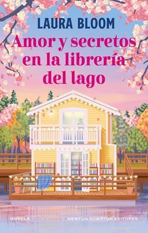 AMOR Y SECRETOS EN LA LIBRERÍA DEL LAGO | 9791387788629 | BLOOM, LAURA | Galatea Llibres | Librería online de Reus, Tarragona | Comprar libros en catalán y castellano online