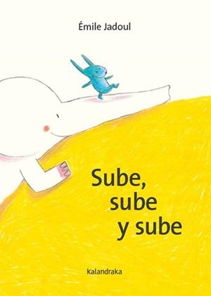 SUBE, SUBE Y SUBE | 9788413434407 | JADOUL, ÉMILE | Galatea Llibres | Llibreria online de Reus, Tarragona | Comprar llibres en català i castellà online