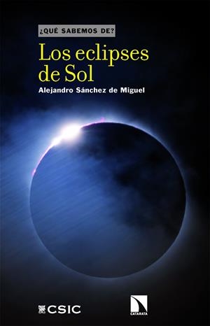 LOS ECLIPSES DE SOL | 9788410676046 | SÁNCHEZ DE MIGUEL, ALEJANDRO | Galatea Llibres | Llibreria online de Reus, Tarragona | Comprar llibres en català i castellà online