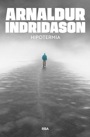 HIPOTERMIA | 9791370310585 | INDRIDASON, ARNALDUR | Galatea Llibres | Llibreria online de Reus, Tarragona | Comprar llibres en català i castellà online