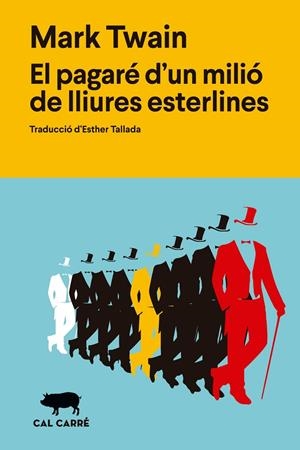 EL PAGARÉ D'UN MILIÓ DE LLIURES ESTERLINES | 9791399165708 | TWAIN, MARK | Galatea Llibres | Librería online de Reus, Tarragona | Comprar libros en catalán y castellano online