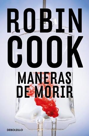 MANERAS DE MORIR (JACK STAPLETON Y LAURIE MONTGOMERY 14) | 9788466390187 | COOK, ROBIN | Galatea Llibres | Llibreria online de Reus, Tarragona | Comprar llibres en català i castellà online