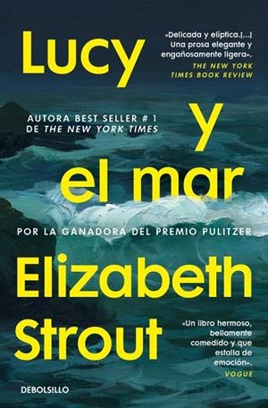 LUCY Y EL MAR | 9788466391276 | STROUT, ELIZABETH | Galatea Llibres | Llibreria online de Reus, Tarragona | Comprar llibres en català i castellà online