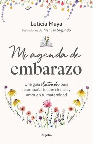 MI AGENDA DE EMBARAZO | 9788425373459 | MAYA, LETICIA/SAN SEGUNDO, MAR | Galatea Llibres | Llibreria online de Reus, Tarragona | Comprar llibres en català i castellà online