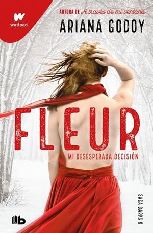 FLEUR. MI DESESPERADA DECISIÓN (DARKS 0) | 9791387871697 | GODOY, ARIANA | Galatea Llibres | Llibreria online de Reus, Tarragona | Comprar llibres en català i castellà online