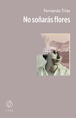 NO SOÑARÁS FLORES | 9791399186130 | TRÍAS, FERNANDA | Galatea Llibres | Llibreria online de Reus, Tarragona | Comprar llibres en català i castellà online