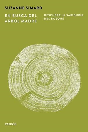 EN BUSCA DEL ÁRBOL MADRE | 9788449345654 | SIMARD, SUZANNE | Galatea Llibres | Llibreria online de Reus, Tarragona | Comprar llibres en català i castellà online