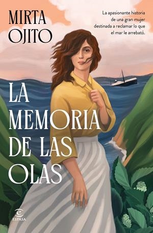 LA MEMORIA DE LAS OLAS | 9788467082609 | OJITO, MIRTA | Galatea Llibres | Librería online de Reus, Tarragona | Comprar libros en catalán y castellano online