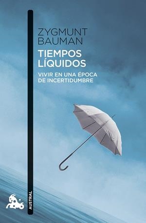 TIEMPOS LÍQUIDOS | 9788411078047 | BAUMAN, ZYGMUNT | Galatea Llibres | Llibreria online de Reus, Tarragona | Comprar llibres en català i castellà online