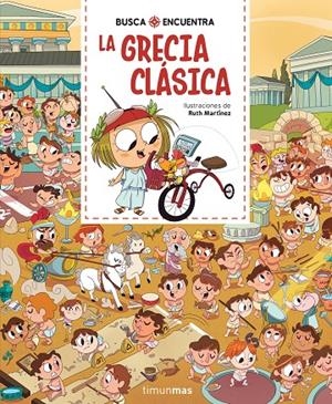 BUSCA Y ENCUENTRA. LA GRECIA CLÁSICA | 9788408318859 | MARTÍNEZ, RUTH | Galatea Llibres | Librería online de Reus, Tarragona | Comprar libros en catalán y castellano online