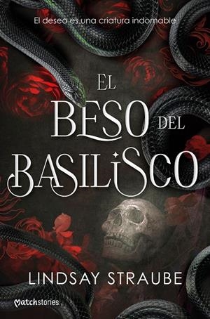 EL BESO DEL BASILISCO | 9788427055308 | STRAUBE, LINDSAY | Galatea Llibres | Librería online de Reus, Tarragona | Comprar libros en catalán y castellano online