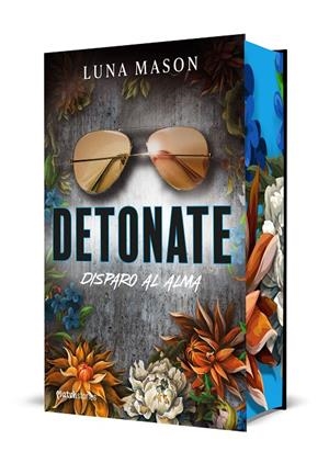 DETONATE. DISPARO AL ALMA | 9788427055247 | MASON, LUNA | Galatea Llibres | Librería online de Reus, Tarragona | Comprar libros en catalán y castellano online