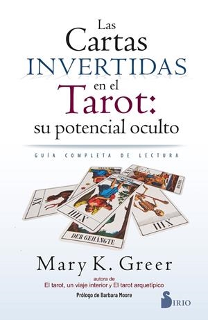 LAS CARTAS INVERTIDAS EN EL TAROT: SU POTENCIAL OCULTO | 9791387974084 | GREER, MARY K. | Galatea Llibres | Llibreria online de Reus, Tarragona | Comprar llibres en català i castellà online