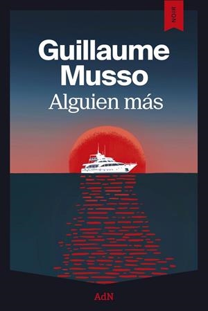 ALGUIEN MÁS | 9791387596477 | MUSSO, GUILLAUME | Galatea Llibres | Llibreria online de Reus, Tarragona | Comprar llibres en català i castellà online