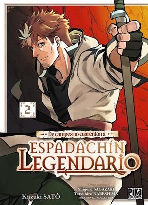 DE CAMPESINO CUARENTÓN A ESPADACHÍN LEGENDARIO 2 | 9791043306839 | SATÔ, KAZUKI | Galatea Llibres | Librería online de Reus, Tarragona | Comprar libros en catalán y castellano online