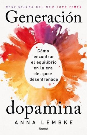 GENERACIÓN DOPAMINA | 9791387662455 | LEMBKE, ANNA | Galatea Llibres | Llibreria online de Reus, Tarragona | Comprar llibres en català i castellà online