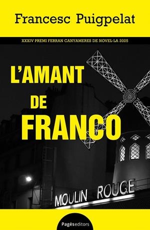 L'AMANT DE FRANCO | 9788413037172 | PUIGPELAT VALLS, FRANCESC | Galatea Llibres | Llibreria online de Reus, Tarragona | Comprar llibres en català i castellà online