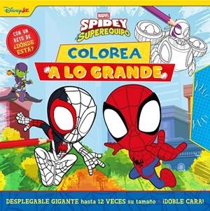 SPIDEY Y SU SUPEREQUIPO. ¡COLOREA A LO GRANDE! | 9788410362307 | MARVEL | Galatea Llibres | Llibreria online de Reus, Tarragona | Comprar llibres en català i castellà online