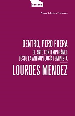 DENTRO, PERO FUERA | 9788419490964 | MÉNDEZ, LOURDES | Galatea Llibres | Librería online de Reus, Tarragona | Comprar libros en catalán y castellano online