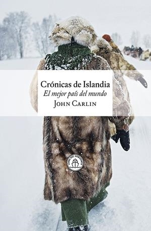 CRÓNICAS DE ISLANDIA | 9791399142563 | CARLIN, JOHN | Galatea Llibres | Llibreria online de Reus, Tarragona | Comprar llibres en català i castellà online
