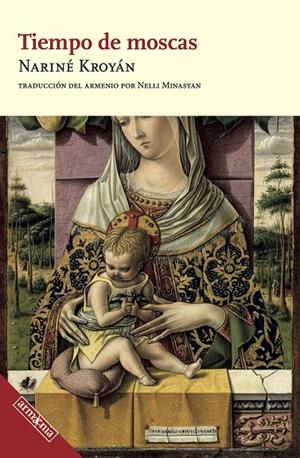 TIEMPO DE MOSCAS | 9788418994685 | KROYÁN, NARINÉ | Galatea Llibres | Llibreria online de Reus, Tarragona | Comprar llibres en català i castellà online